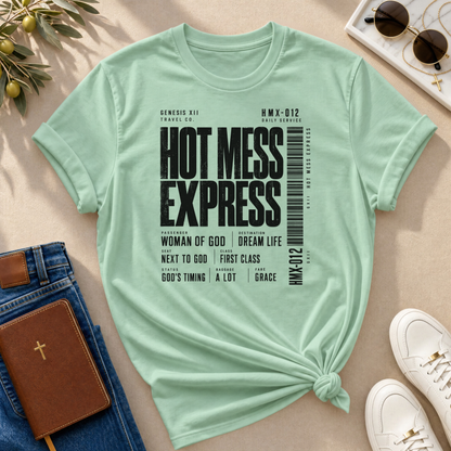 Hot Mess Express Color T-Shirt