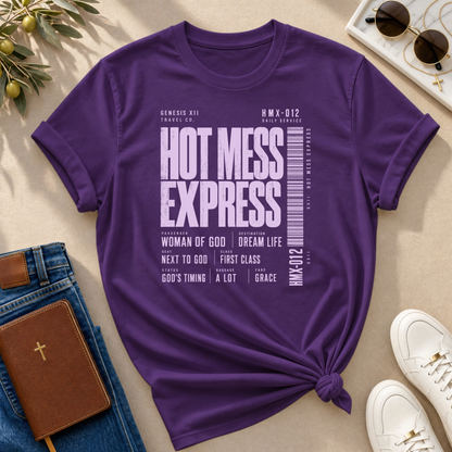 Hot Mess Express Color T-Shirt