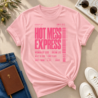Hot Mess Express Color T-Shirt