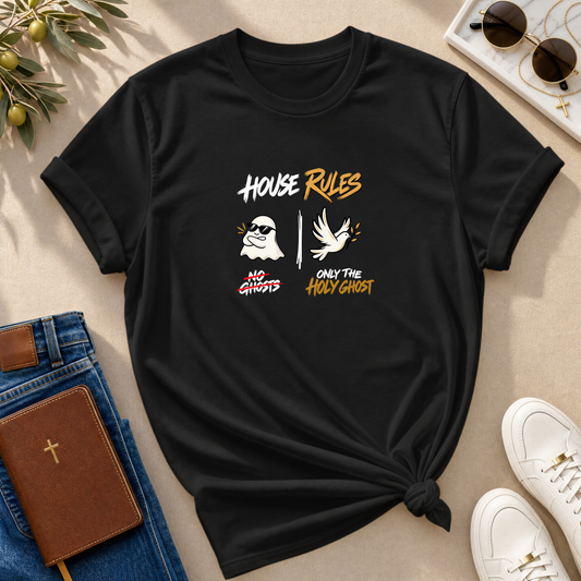 House Rules: No Ghosts / Only The Holy Ghost  Halloween T-Shirt